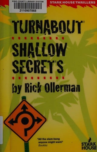 Turnabout: Shallow secrets