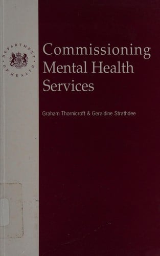 Commissioning Mental Health Services