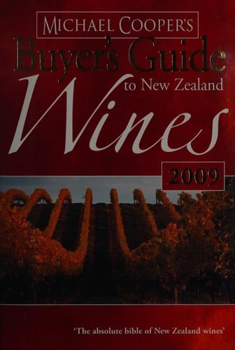 Michael Cooper's buyer's guide to New Zealand wines 2009