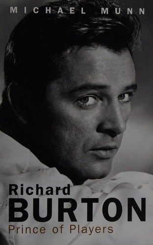 Richard Burton: prince of players