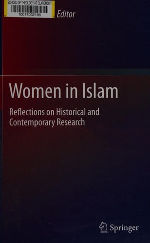Women in Islam: reflections on historical and contemporary research