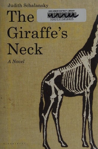 The Giraffe's Neck: A Novel