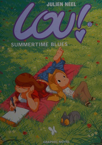 Lou!: Summertime blues