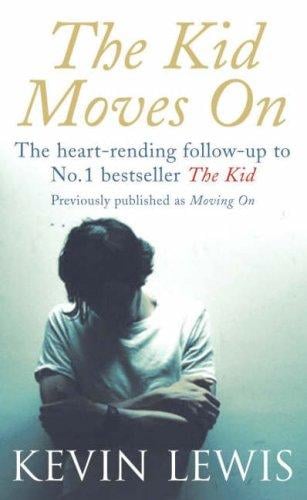The Kid Moves on
