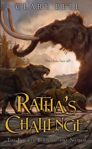 Ratha's Challenge: The Fourth Book of the Named