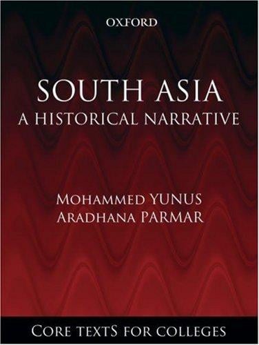 South Asia: a historical narrative