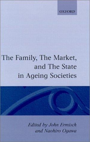 The Family, the market and the state in ageing societies