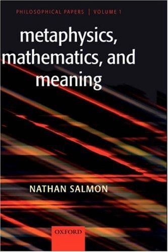 Metaphysics, mathematics, and meaning