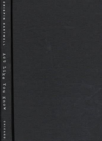 Act like you know: African-American autobiography and white identity