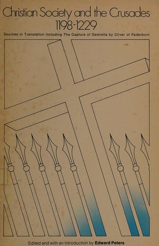 Christian society and the crusades 1198-1229