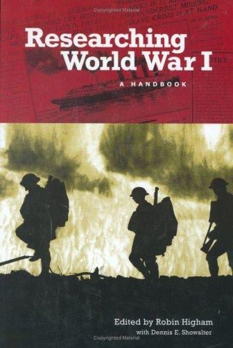 Researching World War I: a handbook