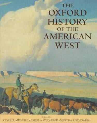 The Oxford history of the American West