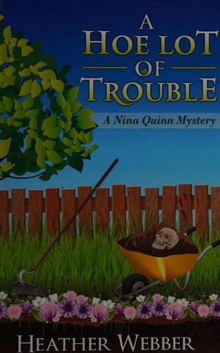 A hoe lot of trouble