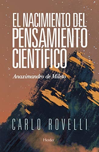 El nacimiento del pensamiento científico: Anaximandro de Mileto