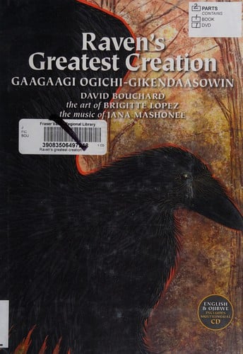 Raven's greatest creation: Gaagaagi ogichi-gikendaasowin