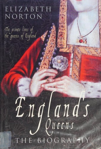 England's queens: the biography