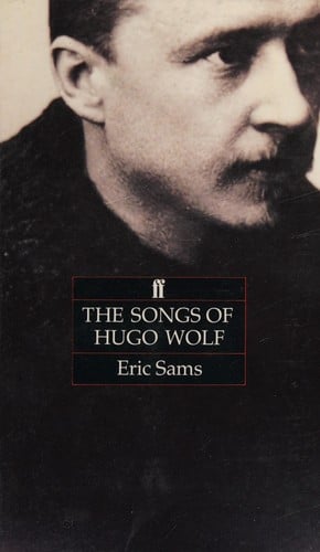 The songs of Hugo Wolf