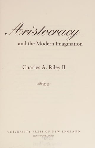 Aristocracy and the modern imagination