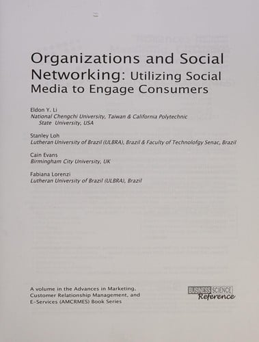 Organizations and social networking: utilizing social media to engage consumers