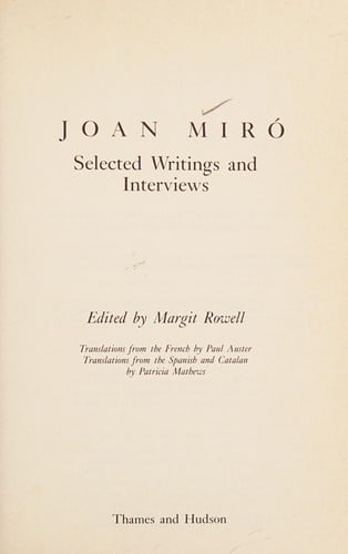 Joan Miró: selected writings and interviews