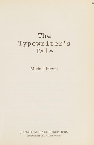 The typewriter's tale
