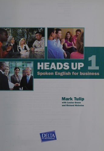 Heads up: Spoken English for business