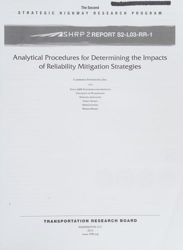 Analytical procedures for determining the impacts of reliability mitigation strategies