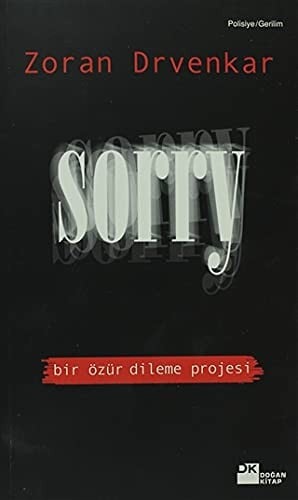 Sorry: bir özür dileme projesi