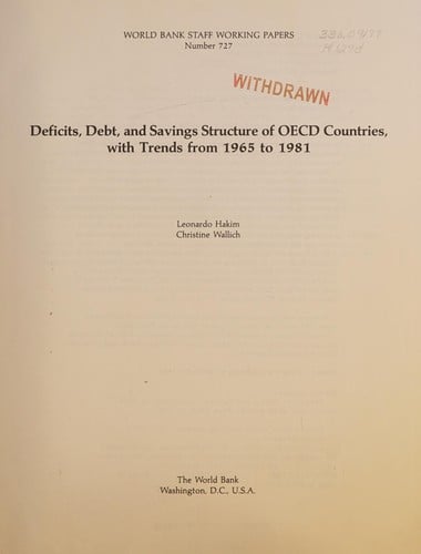 Deficits, debt, and savings structure of OECD countries, with trends from 1965 to 1981