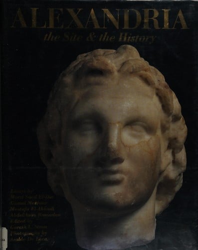 Alexandria: the site & the history