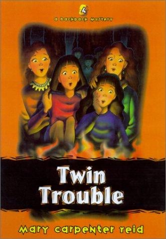 Twin Trouble (Backpack Mysteries)
