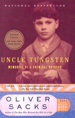 Uncle Tungsten: Memories of a Chemical Boyhood