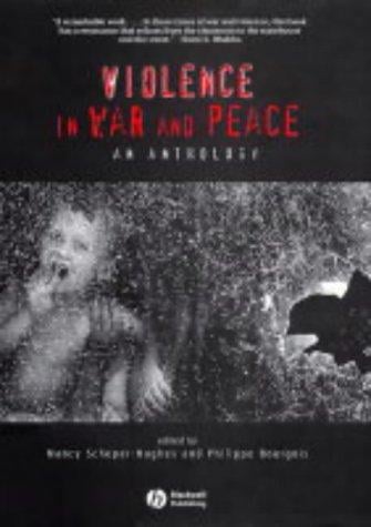 Violence in war and peace: an anthology