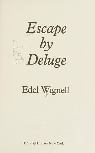 Escape by deluge