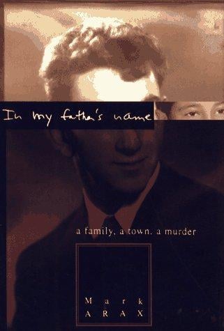 In my father's name: a family, a town, a murder
