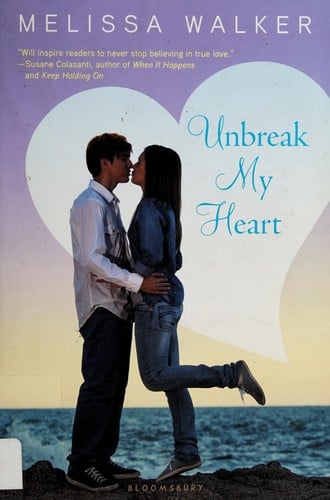 Unbreak my heart