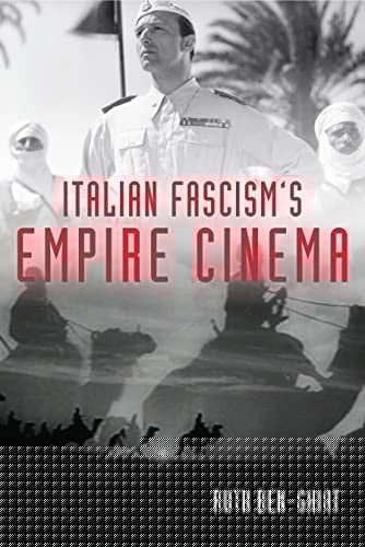Italian Fascism's Empire Cinema