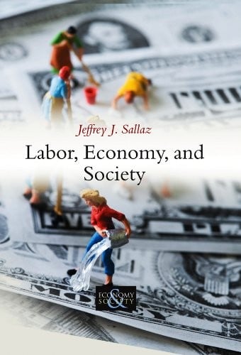 Labor, economy, and society