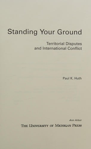 Standing your ground: territorial disputes and international conflict