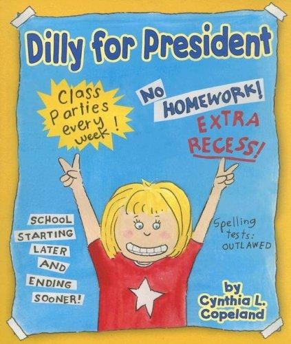 Dilly for President