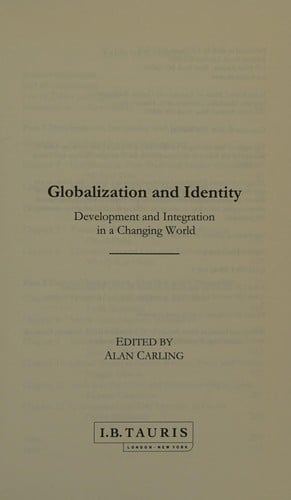Globalization and identity: development and integration in a changing world