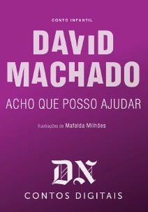 Acho Que Posso Ajudar: DN Contos Digitais, #15