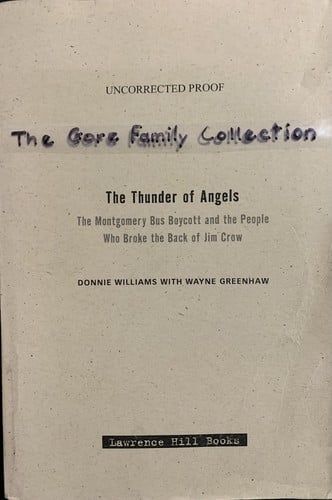 The The Thunder of Angels: The Montgomery Bus Boycott and the People Who Broke the Back of Jim Crow