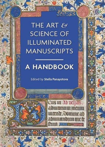 Scientific Analysis of Illuminated Manuscripts: A Handbook