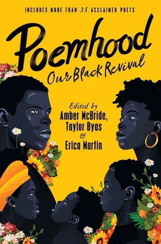 Poemhood : Our Black Revival : History, Folklore and the Black Experience: a Young Adult Poetry Anthology