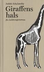 Giraffens hals: En bildningsroman