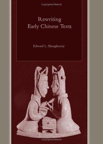 Rewriting early Chinese texts