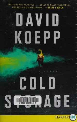 Cold Storage: A Novel