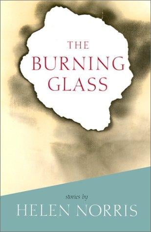 The burning glass: stories