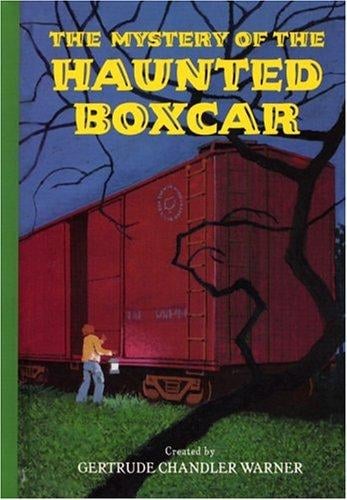 The Mystery Of The Haunted Boxcar (Boxcar Children Mysteries)